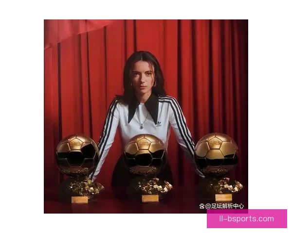 艾塔娜邦马蒂续约巴塞罗那女足跻身最高薪行列展现核心价值与时代