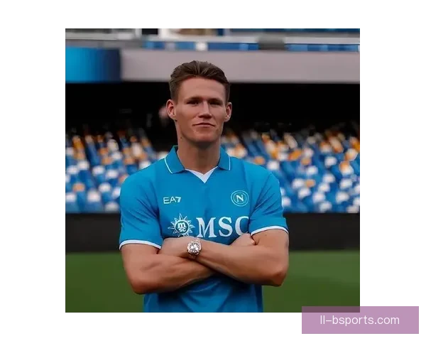 麦克托米奈以3000万欧元转会费加盟那不勒斯开启新篇章